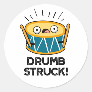 Adesivo Redondo Drumb Struck Cute Drummer Drum Pun
