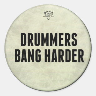 Adesivo Redondo Drummers Bang Harder Funny Drummer Stickers