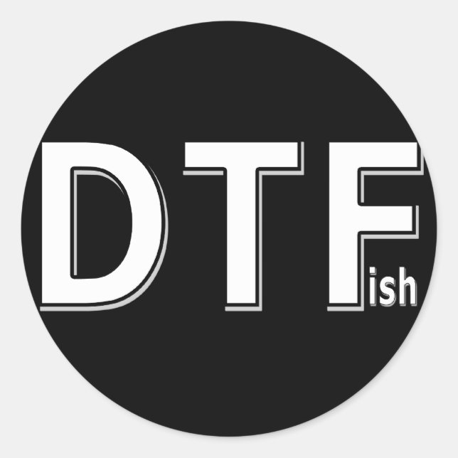 Adesivo Redondo DTFish - Pesca Engraçada (Frente)