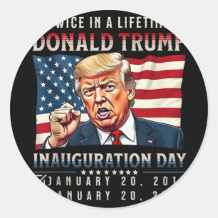 Adesivo Redondo Duas Vezes Numa Inauguração Do Presidente Trump D