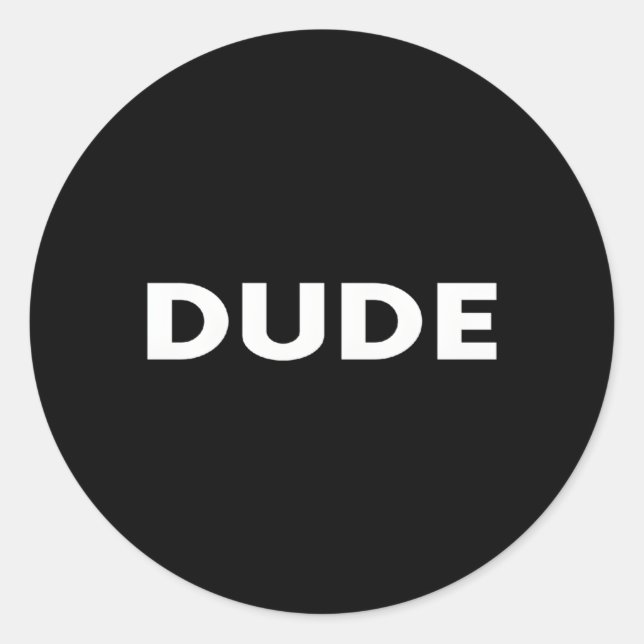 Adesivo Redondo - Dude (Frente)