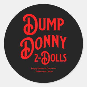 Adesivo Redondo Dump Donny 2 Dólares Dois Dólares Trump Tarifas Hu