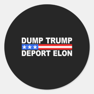Adesivo Redondo Dump Trump Deport Elon 50501