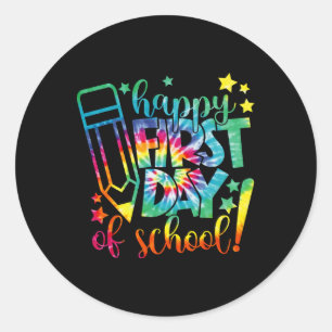 Adesivo Redondo Dye Happy First Day School Back To School Teach