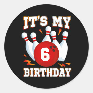 Adesivo Redondo É a minha Boliche de Aniversário 6 Tema 6 Anos
