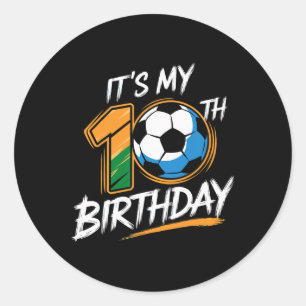 Adesivo Redondo É a minha festa de aniversário de 10 anos Futebol 