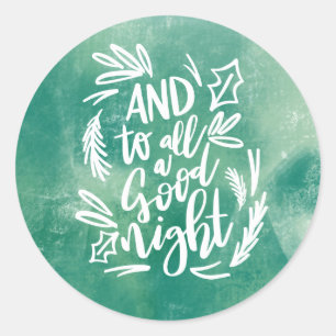 ADESIVO REDONDO E A TODA UMA BOA NOITE