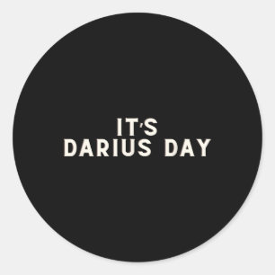 Adesivo Redondo É Darius Day Engraçado Meme 1