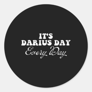 Adesivo Redondo É Darius Day Engraçado Meme - Celebre Love4