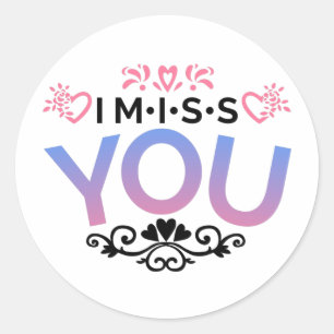 Adesivo Redondo É decorativo que sinto sua falta.