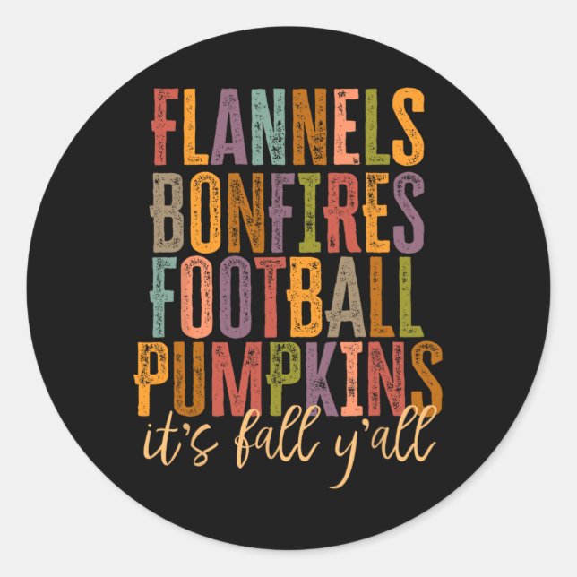 Adesivo Redondo É Fall Y'all Flannels Bonfire Futebol Pumpkin (Frente)