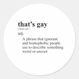 ADESIVO REDONDO É GAY