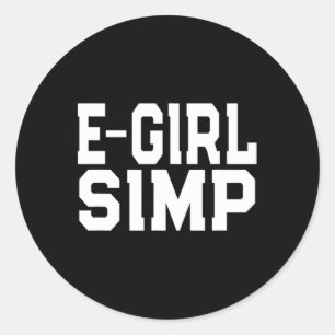 Adesivo Redondo E-girl Simp - Engraçado Novelty Simp - Simp Hallow