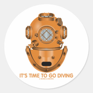 Adesivo Redondo É hora de ir mergulhar (o capacete do mergulho do