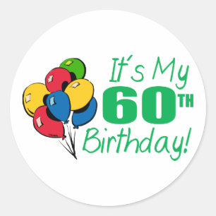Adesivo Redondo É meu 60th aniversário (os balões)