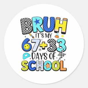 Adesivo Redondo É Meu 67+33 Dias De Escola 100 Dias De Escola