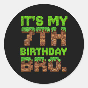 Adesivo Redondo É Meu 7º Aniversário Bro Pixel Game Engraçado 7 An