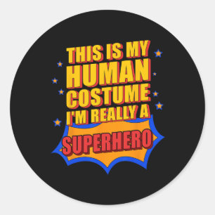 Adesivo Redondo É Meu Presente De Super Herói Do Costume Humano Pa