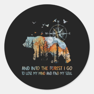 Adesivo Redondo E Na Floresta Eu Vou Para Perder Minha Mente Acamp
