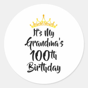 Adesivo Redondo É o 100º Aniversário da Minha Avó Coroa Feliz 100