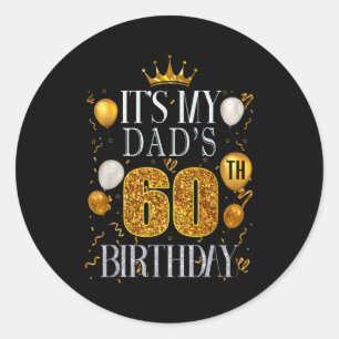 Adesivo Redondo É o 60º aniversário do meu pai Feliz aniversário 6