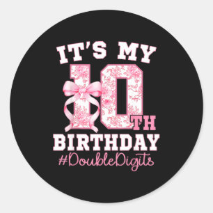 Adesivo Redondo É o meu 10º aniversário Menina Dígitos Duplos Coqu