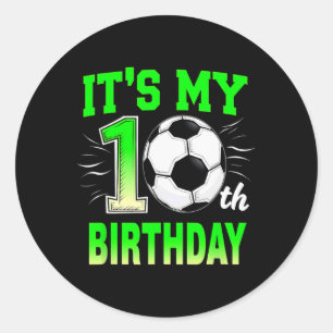 Adesivo Redondo É o meu 10º aniversário menino futebol Ll 
