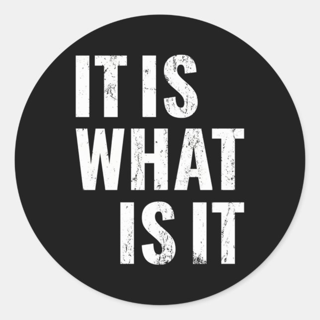 Adesivo Redondo É O Que É (Frente)