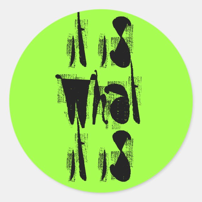 Adesivo Redondo É O Que É (Frente)