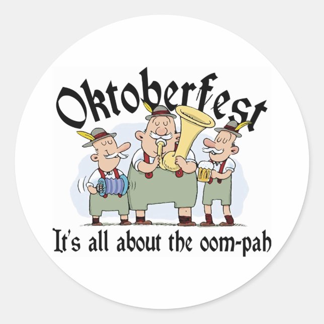Adesivo Redondo É tudo sobre o Oom-pah Oktoberfest (Frente)