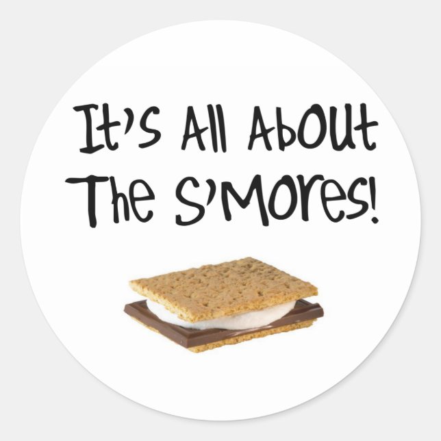 Adesivo Redondo É tudo sobre os S'mores (Frente)