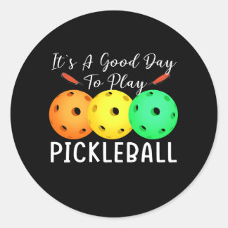Adesivo Redondo É Um Bom Dia Jogar Pickleball Dink Player Pic