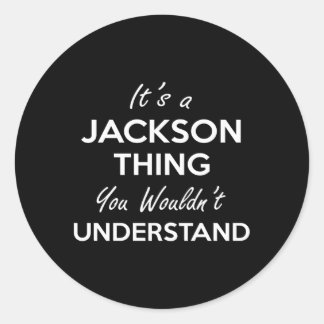 Adesivo Redondo É Uma Coisa De Jackson Que Você Não Entenderia Fam