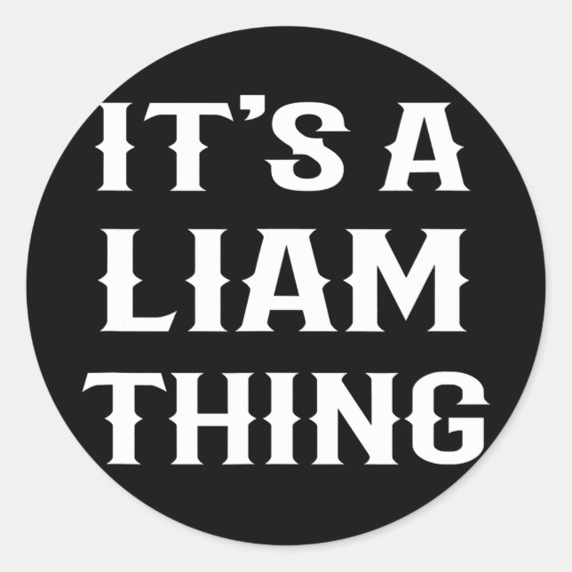 Adesivo Redondo É uma ideia do nome do bebê do Liam Thing (Frente)