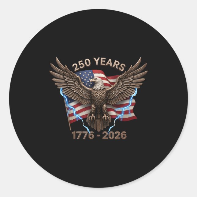 Adesivo Redondo Eagle Flag 250 Years 1776-2026 250th Birthday  (Frente)