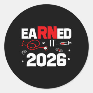 Adesivo Redondo Earned It 2026 Formatura Enfermeira Semana da Enfe