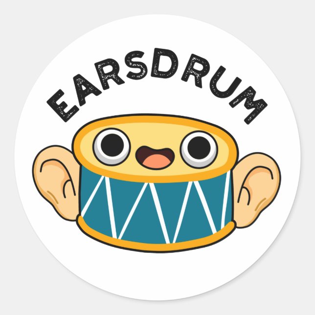 Adesivo Redondo Earsdrum Funny Drummer Eardrum Pun (Frente)