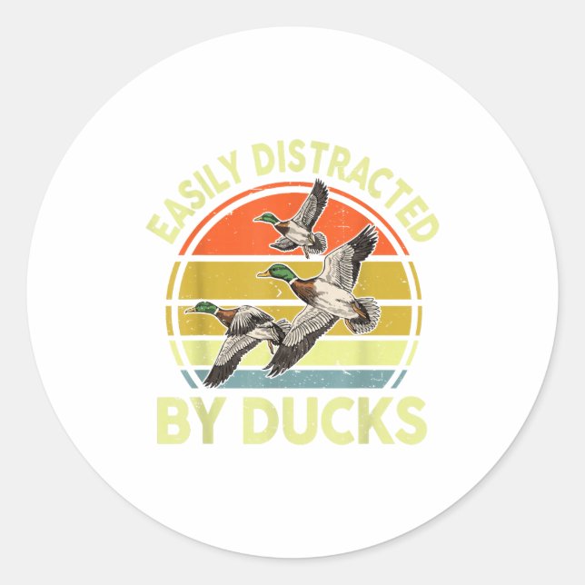 Adesivo Redondo Easily Distracted Duck Hunting Gift Dad Hunter Son (Frente)