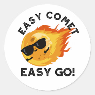 Adesivo Redondo Easy Comet Easy Go Engraçado Astronomia Pun