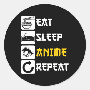 Adesivo Redondo Eat Sleep Anime Repete Manga Japão Dizendo Cosplay
