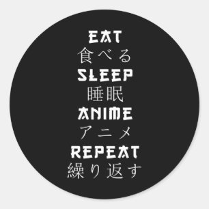 Adesivo Redondo Eat Sleep Anime Repete O Passo Japonês Do Manga