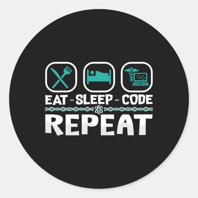 Adesivo Redondo Eat Sleep Code Repeat Medical Coder ICD Coding (Frente)
