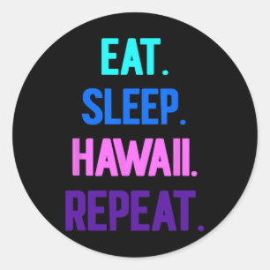 Adesivo Redondo Eat Sleep Hawaii Repete Aloha Vibes Tiki Luau Part