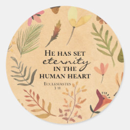 Adesivo Redondo Eclesiastes 3:11 Ele colocou a eternidade no coraç