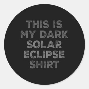 Adesivo Redondo Eclipse 2024 Este É Meu Eclipse Solar Escuro