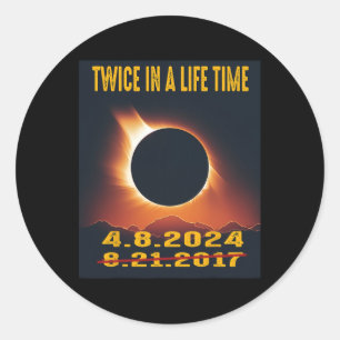 Adesivo Redondo Eclipse Solar Total 2024 Duas Vezes Na Vida 2017