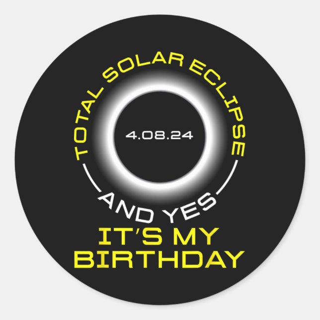 Adesivo Redondo Eclipse Solar Total e Sim É O Meu Ap de Aniversári (Frente)
