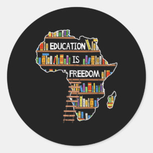 Adesivo Redondo Educação é Liberdade História Negra Africana Mês A