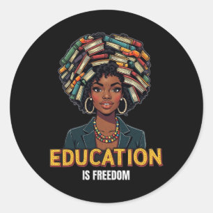 Adesivo Redondo Educação é Liberdade História Negra Mês Professor