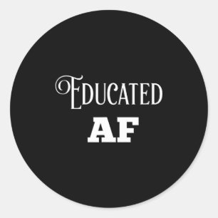 Adesivo Redondo Educado af presente engraçado de formatura para el